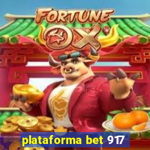 plataforma bet 917